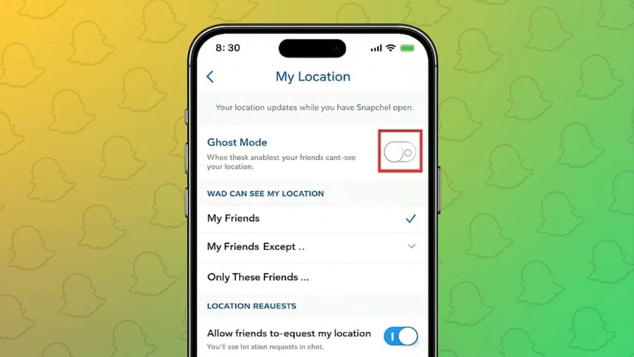 How to Hide Your Location on Snapchat Using Ghost Mode