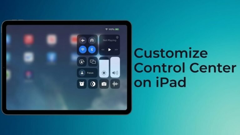 How to Customize Control Center on iPad: A Simple Step-by-Step Guide
