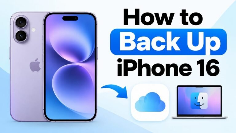 How to Back Up iPhone 16: Easy Ways to Protect Your Data